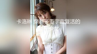 【新速片遞】2023-10-8新流出酒店偷拍❤️洛丽塔女友下面干涩还没有水就被猴急男友打屁股强行插入 疼的嗷嗷叫