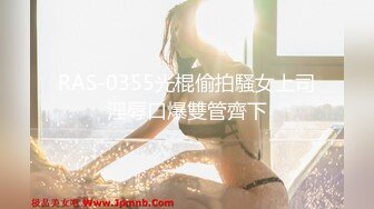 完美身材颜值爆表的漂亮女神深喉口交、毒龙！