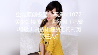 极品正点粉穴抖M清纯美少女❤️援交敏感体大量潮吹无套内射