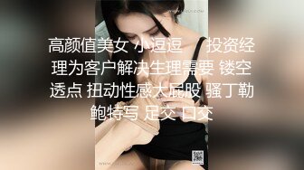 【我和我的女友】跟外围女谈出感情了，俩人在酒店嬉戏打闹，舔穴舌吻玩得好欢乐