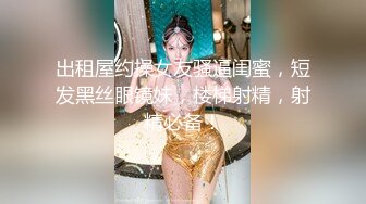 六月最新流出酒店偷拍 小哥约炮高颜值女同事开房把她草得嗷嗷叫