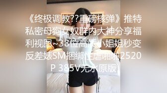 最新9月订阅福利③，硬朗猛男OF约炮大神【清醒哥xsober】日常大量肉搏骚母狗，手足口无套