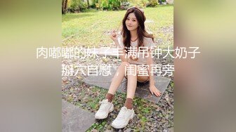 ✿千娇百媚美少女✿白色芙拉小姐全程lo鞋 被大鸡巴哥哥站立后入 小骚穴太敏感被操尿了，美腿丝袜 白色美裙 美极了