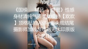 【极品骚货??反差婊】最新精选10套超高颜值美女生活淫乱私拍甄选 内射 爆菊 啪啪 口爆 反差 完美露脸 第②季