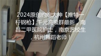 175CM模特翘臀美腿身材无敌仙丹加持后入爆操两个奶子直晃动