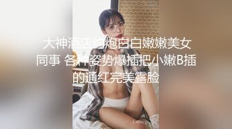 舞蹈系妹子桃子完美肥臀极度诱惑  脱下内裤扭动大屁股  抬腿露穴手指扣弄