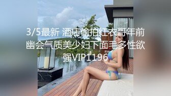 【新片速遞】 【援交老片】大奶白虎美熟女，性欲强，口活一流，插的她一屁股的淫水，看的鸡巴硬的发涨✌✌【1.06GB/MP4/47:38】