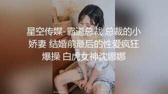 万人求重磅福利，OF极品大乳头原味小清新反差女神【纭纭】订阅，白皙蜜桃臀粉嫩美鲍道具紫薇各种淫态勾引