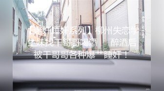 《极品CP魔手外购》大胆坑神潜入商场舞蹈工作室女公厕独占一个坑位隔板缝中连续偸拍 各种小姐姐方便美女脱个精光拉稀 (1)