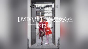 【原味少女】年纪不大很会玩【粒の心事】全福利合集 一口一个爸爸 骚的不要，无滤镜纯天然，阴毛户型很有特色 (4)