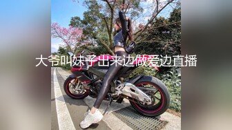 诱惑美图絕美垂奶辣妈极品身材口交啪啪