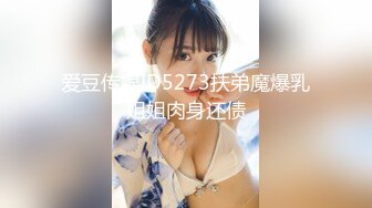 俊男靓女出租屋打炮花样百出无套啪啪淫水泛滥咕叽咕叽交合声清脆