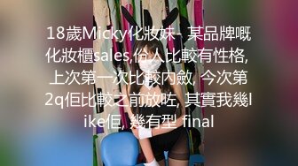 【新片速遞 】偷拍大神尾随偷拍美女裙底风光❤️JK制服学生妹和屌丝男友黄色内裤+两美女带一胖助理美女和助理透明骚内