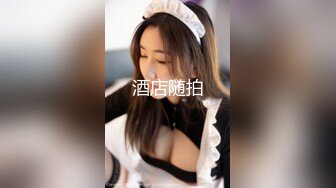 步宾探花逼逼无毛黑衣外围妹，脱掉丁字裤掰穴揉搓妹子有点尴尬，深喉口交穿着高跟鞋抬腿侧入猛操