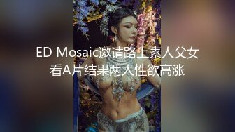 喜欢被机炮狂插的大二女生静静都没什么感觉那就再加一根肉棒吧