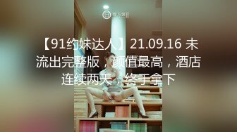 ✿如花似玉JK少女✿00后嫩到出水的学妹纯欲JK裙，清纯系反差小母狗背着男友出轨吃鸡巴！少女清纯胴体让人流口水